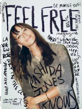 Leanne Ford's - Feel Free Vol. 5: Rashida Jones On Creativity & Failure, Tour Artistic Homes, DIY Basket Weaving & Floral Arrangements, Exclusive Crate & Barrel BTS, Curated Art & Design Inspiration!